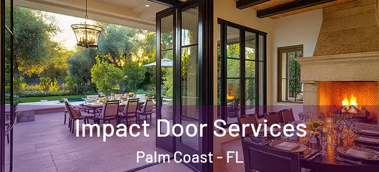 Impact Door Services Palm Coast - FL